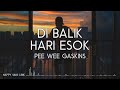 Pee Wee Gaskins - Dibalik Hari Esok (Lirik)