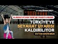 Almanya'dan yeni karar: Seyahat uyarısı kalkıyor - 11 Haziran 2021 Oktan Erdikmen