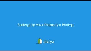 Stayz Owners Admin User Guide - Setting Up Your Property's Pricing screenshot 5