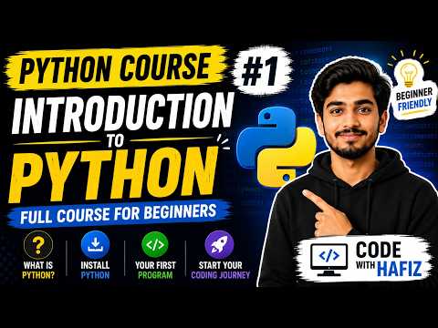 Python Course for Beginners #1 | Introduction to Python | Code with Hafiz
