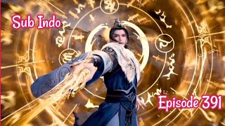 Lord of the Ancient God Grave Episode 391 sub Indo