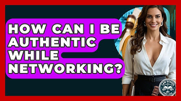 How Can I Be Authentic While Networking? - Law School Prep Hub