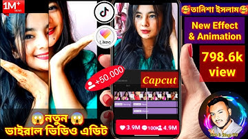 Tiktok & Likee New Trending Video Editing in CapCut App | Bangla Tutorial