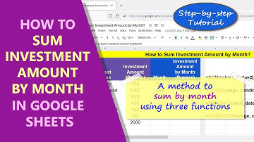 Google Sheets | Sum Data like Investments, Expenses by Month |  Example | Spreadsheet | Tutorial