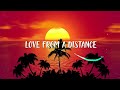 VICIOUS Ft Tovi Lew Love From A Distance Official Lyrics Video VICIOUS Ft Tovi Lew Love From A Distance Official Lyrics Video