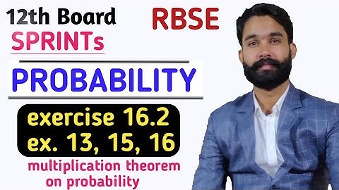 probability class 12/RBSE class 12 math chapter 16.2 example/multiplication theorem on probability