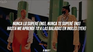 La Canción - Bad Bunny x J Balvin | Oasis (Letra)