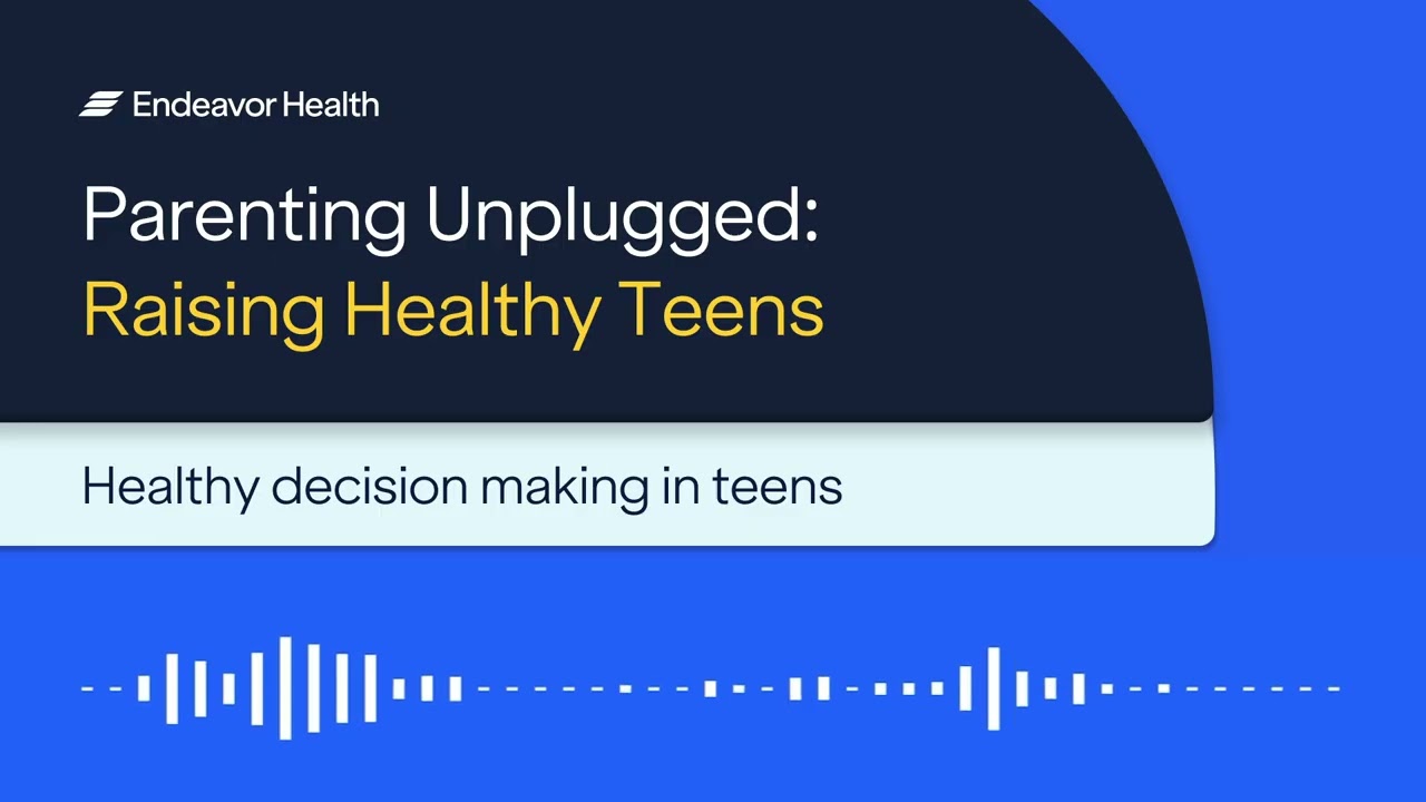 Healthy decision making in teens
