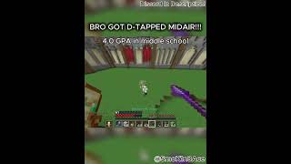 BRO GOT D-TAPPED MIDAIR!!!