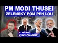 PM Modi thusei Zelensky ana nop peh lou