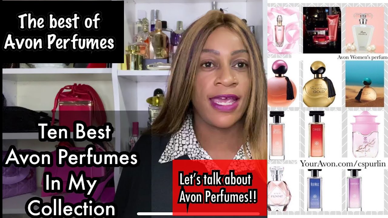 Avon Perfumes, The best Avon Perfumes in my collection