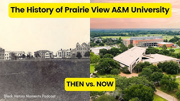 Black History Moments: The History of Prairie View A&M University