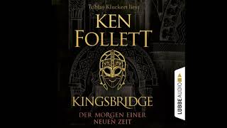 Kingsbridge Von Ken Follett | Hörbuch | Gelesen Von Tobias Kluckert | Lübbe Audio