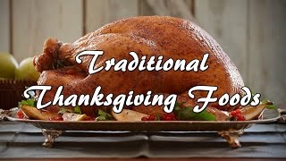 What are traditional Thanksgiving foods?