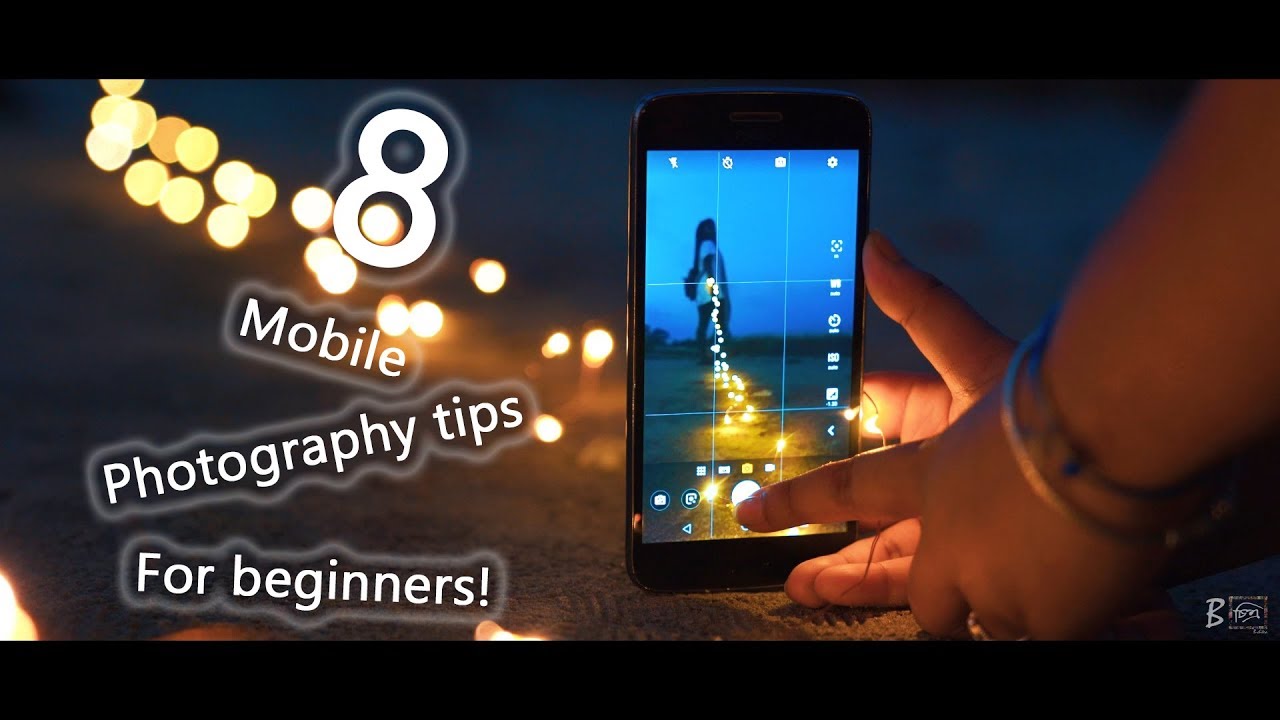 8 Mobile photography tips for beginners! - YouTube