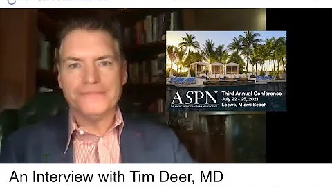 David Rosenblum, MD interviews Tim Deer, MD on the...