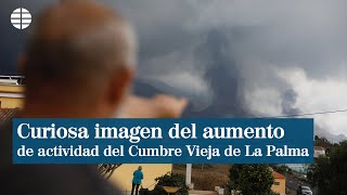 Curiosa imagen de cómo aumenta la actividad explosiva del volcán de La Palma