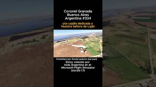 Coronel Granada, Buenos Aires desde el Microsoft Flight Simulator #coronelgranada #buenosaires #msfs