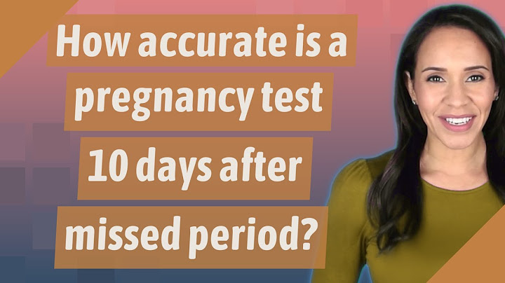How accurate are pregnancy tests after missed period