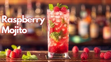 Raspberry Mojito Cocktail Recipe | Fruity and Refreshing