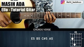 Tutorial Gitar Masih Ada - ELLO (Chord Asli)