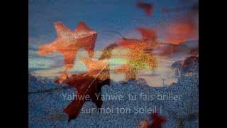 Video thumbnail of "Yahwe - Embrase nos cœurs 2011"