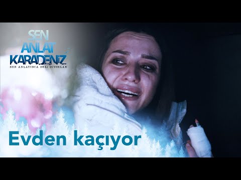 Nefes evden kaçmayı başarıyor - Sen Anlat Karadeniz 1. Bölüm