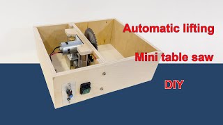 Automatic lifting mini table saw(part1) | Mini table saw | Home made mini table saw