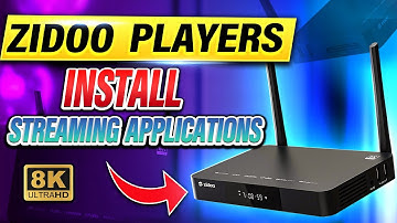 Zidoo 8k Media Player - Hoe installeer ik streamingtoepassingen!