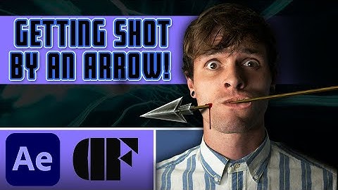 How to Get Shot by an Arrow! | After Effects Tutorial