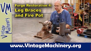 Restoring a Champion “Midway” No. 71 Forge & Blower - Part 4: Leg Braces and Fire Pot