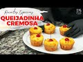 Receita Fácil e Deliciosa da Queijadinha Cremosa | Ewerton Santana