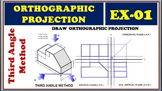 01 ORTHOGRAPHIC PROJECTION   EX  01