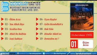 Abdurrahman Önül - Döndür Allah'ım