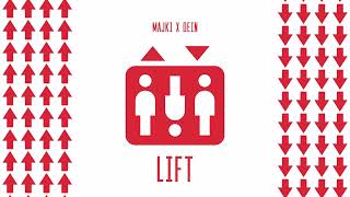 Majki X Dein - Lift