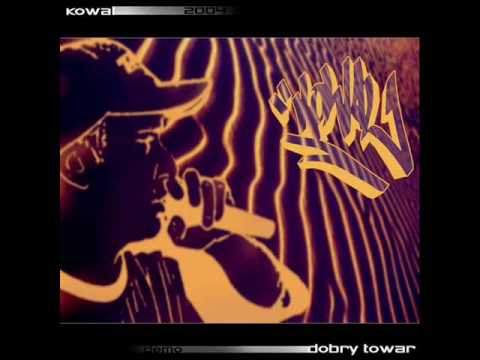 Kowal MC — Kowal "Dobry Towar" 2004 - Zabić Ciszę