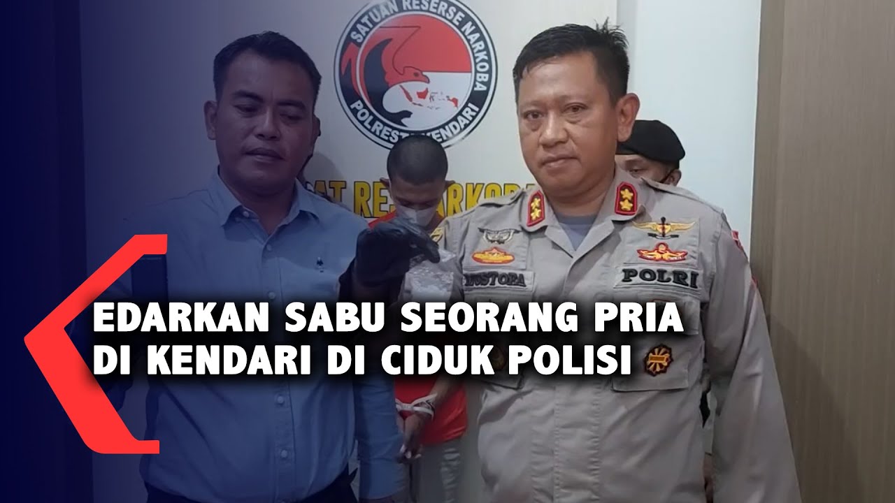 Edarkan Sabu Seorang Pria di Kendari di Ciduk Polisi
