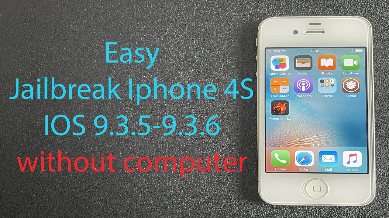 Easy jailbreak iphone 4s ios 9.3.5-9.3.6 without computer | Cách jailbreak  iphone 4s dễ dàng nhất - YouTube