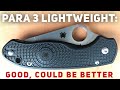 Para 3 Lightweight: Good, Could Be Better