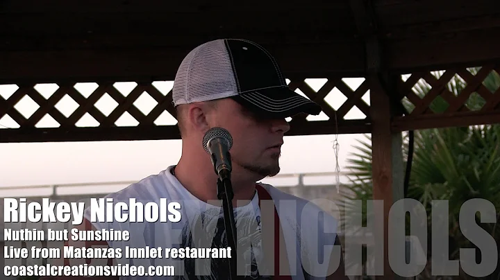 Rickey Nichols Nuthin but Sunshine