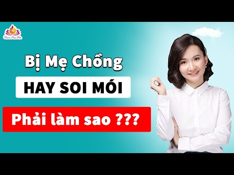 Video: Làm Thế Nào để Hòa Thuận Với Mẹ Chồng