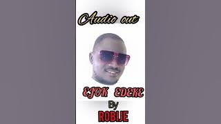 EJOK EDEKE BY ROBIJE. #(Audio)# (Ateso Gospel Music)