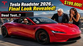 Tesla Roadster 2026 Final Look Revealed! Elon Musk's Dream Car $199,000 Shocks Everyone?