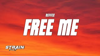 NEFFEX - Free Me (Lyrics)