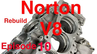 Norton Nemesis V8 rebuild - Episode 10