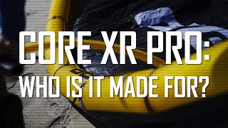 Core XR Pro: Who Is It Made For? ADVAKITE.COM Review