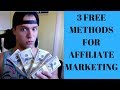 3 FREE Ways To Make A FULL TIME INCOME Affiliate Marketing (Affiliate Marketing Case Study #1)