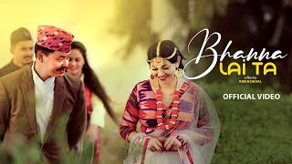 Bhanna Lai Ta - Nooma Limboo | New Official Song