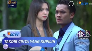 TAKDIR CINTA YANG KUPILIH | Eps. 62 - SENIN 24 OKTOBER 2022