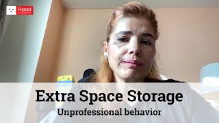 Extra Space Storage Reviews - Unprofessional Behavior